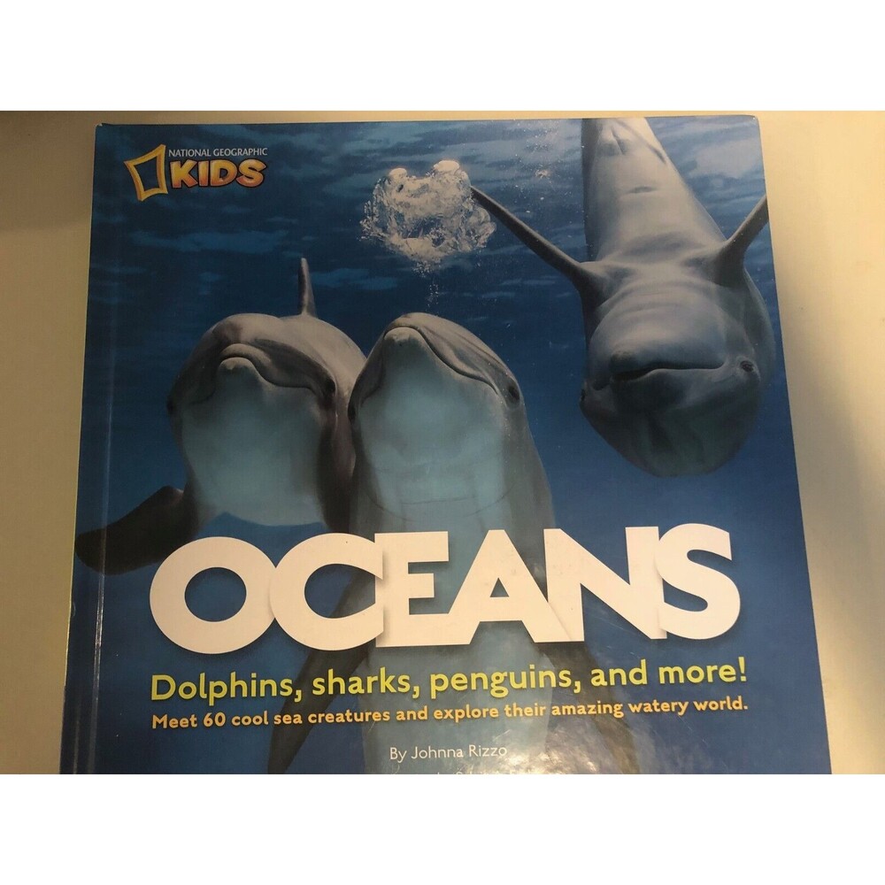 Oceans: Dolphins, sharks, penguins, and more! - Hardcover - GOOD Cond.